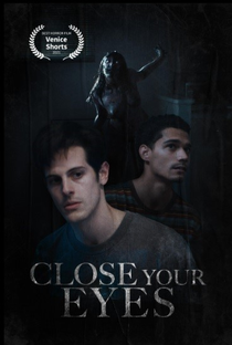 Close Your Eyes - Poster / Capa / Cartaz - Oficial 1