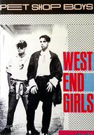Pet Shop Boys: West End Girls (Pet Shop Boys: West End Girls)