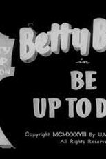 Be Up to Date (Betty Boop's Be Up to Date)
