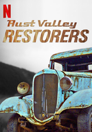 Restauradores de Rust Valley (1ª Temporada) (Rust Valley Restorers (Season 1))