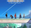 Shounen Hollywood: Holly Stage For 49