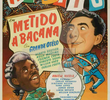 Metido a bacana