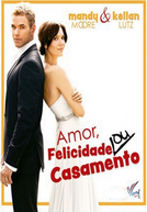 Amor, Felicidade Ou Casamento
