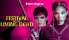 Festival of the Living Dead | Official Trailer | A Tubi Original