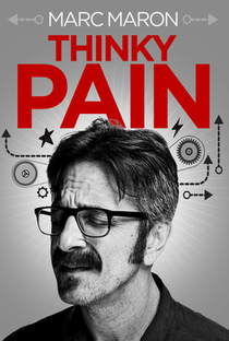 Marc Maron: Thinky Pain - Poster / Capa / Cartaz - Oficial 1