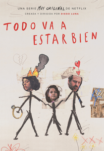 Todo va a estar bien (1ª Temporada) (Todo va a estar bien (Temporada 1))