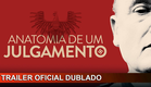 Anatomia de um Julgamento 2018 Trailer Oficial Dublado