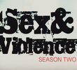 Sex and Violence (2ª Temporada)