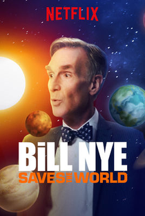 Bill Nye Saves the World (3ª Temporada) - Poster / Capa / Cartaz - Oficial 1
