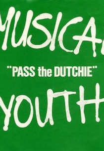 Musical Youth: Pass the Dutchie (Musical Youth: Pass the Dutchie)