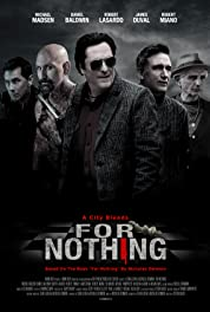 For Nothing - Poster / Capa / Cartaz - Oficial 2