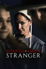Seduced by an Amish Stranger (Seduced by an Amish Stranger)