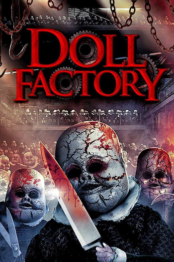  de Filme Doll Factory (2014)