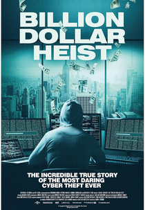 The Billion Dollar Heist (The Billion Dollar Heist)