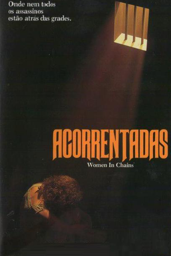 Poster de Filme Acorrentadas (1972)