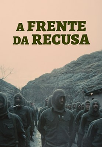 A Frente da Recusa (Le front du refus (ou les commando-suicides))
