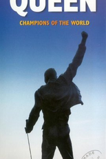 Queen: Champions of the World (Queen: Champions of the World)