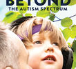 Além do Espectro: Um ano de uma família confrontando o autismo