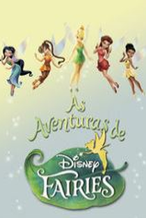 As Aventuras de Disney Fairies - Poster / Capa / Cartaz - Oficial 1