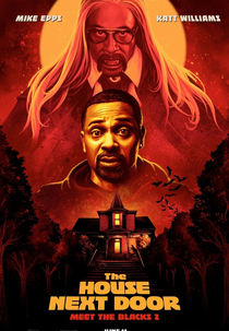 Uma Noite com a Família Blacks 2 (The House Next Door: Meet the Blacks 2)