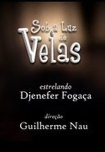 Sob a Luz de Velas (Sob a Luz de Velas)