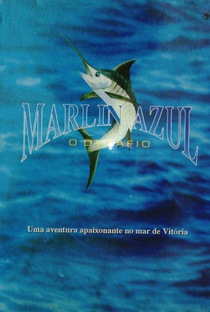 Marlin Azul - O Desafio  - Poster / Capa / Cartaz - Oficial 1
