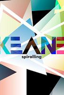 Keane: Spiralling - Poster / Capa / Cartaz - Oficial 1