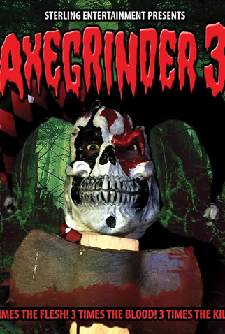 Poster 1 de Filme Axegrinder 3 (2022)