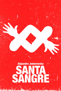 Santa Sangre - Poster / Capa / Cartaz - Oficial 7