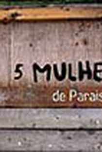 5 Mulheres de Paraisópolis - Poster / Capa / Cartaz - Oficial 1