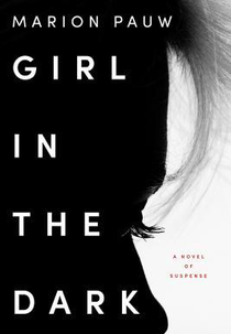 Girl in the Dark (Girl in the Dark)