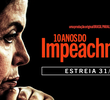 10 Anos do Impeachment