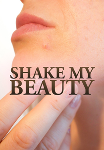 Shake My Beauty (Shake My Beauty)