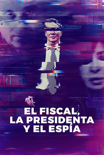 Nisman: O Promotor, a Presidente e o Espião - Poster / Capa / Cartaz - Oficial 2