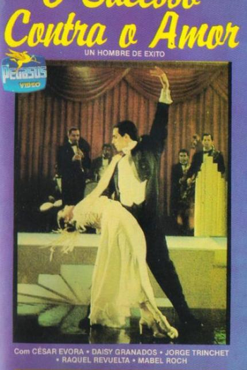 Poster de Filme O Sucesso contra o Amor (1986)