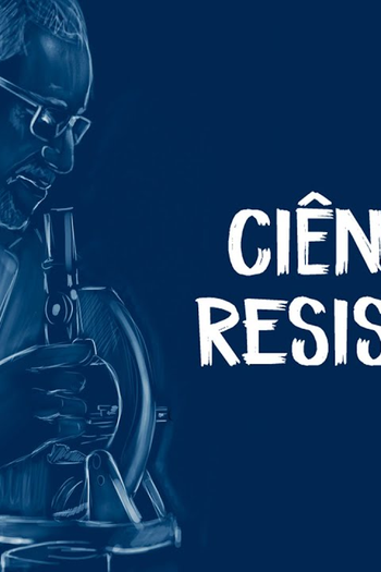 Poster de Filme Ciência da Resistência (2020)