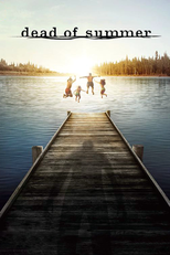 Dead of Summer (Dead of Summer)