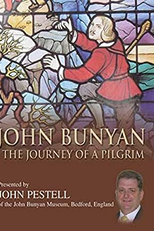 John Bunyan - A Jornada de Um Peregrino (John Bunyan, the Journey of a Pilgrim)