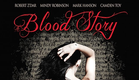 A BLOOD STORY 2015   Official Trailer  HD