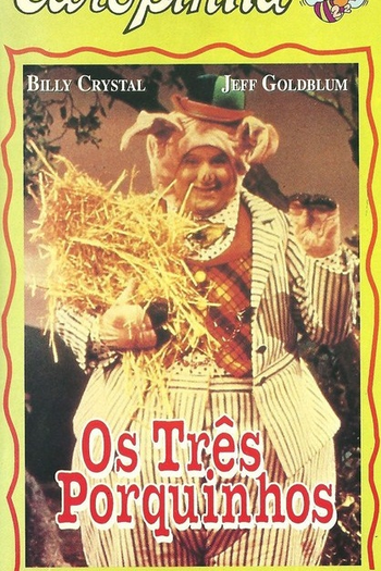  de Filme Teatro dos Contos de Fadas: Os Três Porquinhos (1985)