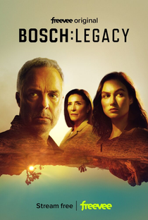 Bosch: O Legado (2ª Temporada) - Poster / Capa / Cartaz - Oficial 1