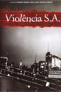 Violência S.A. - Poster / Capa / Cartaz - Oficial 1