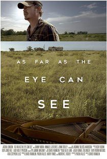 As Far as the Eye Can See - Poster / Capa / Cartaz - Oficial 1