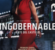 Ingobernable (1ª Temporada)