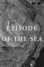 Episode Of The Sea (Episode Of The Sea)