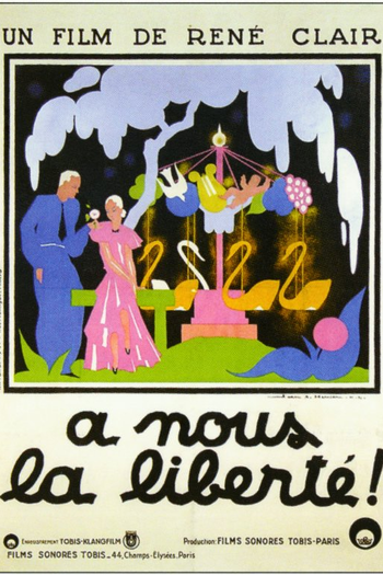  de Filme A Nós a Liberdade (1931)