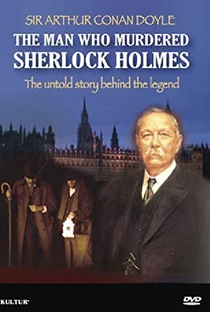 The Man Who Murdered Sherlock Holmes - Poster / Capa / Cartaz - Oficial 2