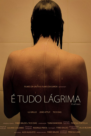 Poster de Curta É Tudo Lágrima (2013)