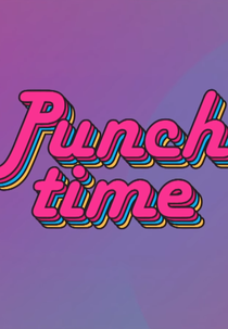 Punch Time (Punch Time)