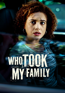 Who Took My Family? (Who Took My Family?)
